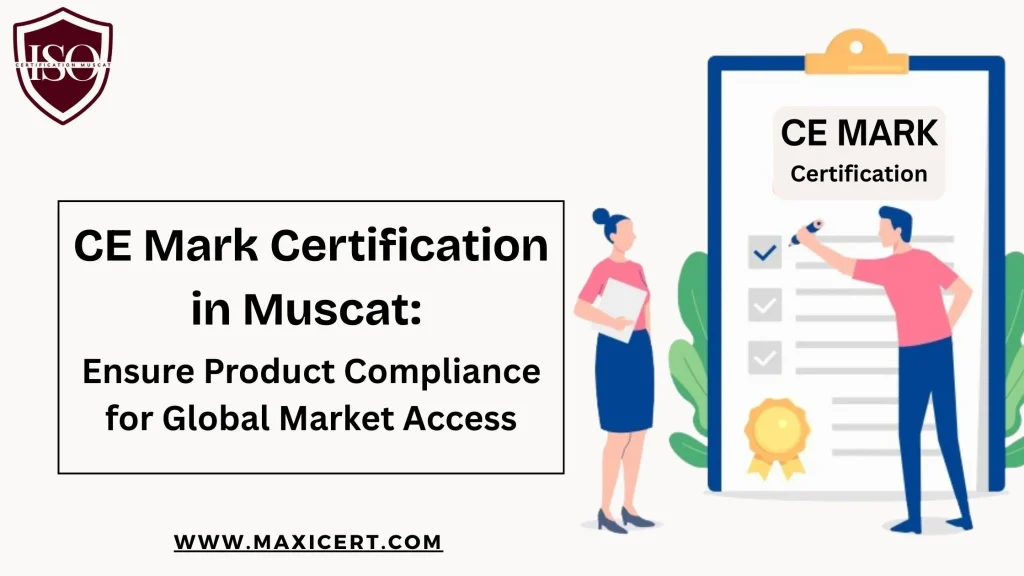 CE Mark Certification Muscat